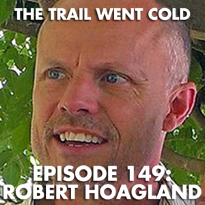 is robert hoagland still missing
